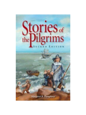 Stories of the Pilgrims (Second Edition)