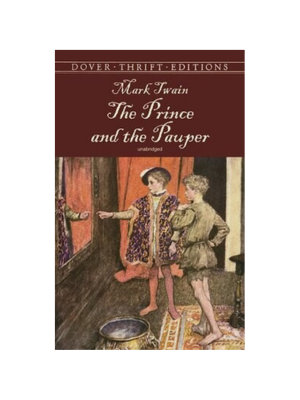 Prince and the Pauper - Unabridged (Dover Thrift)