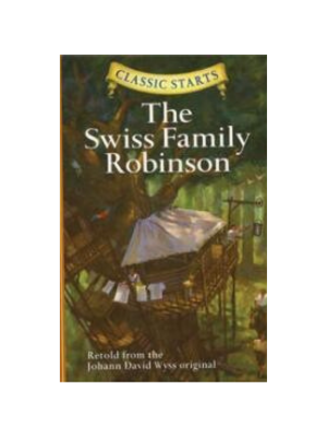 Swiss Family Robinson, (Classic Starts)