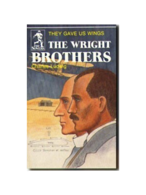 Sower: Wright Brothers: They Gave Us Wings
