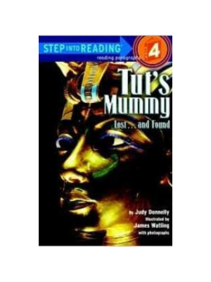 Tut's Mummy Lost and Found (Step into Reading level 4)