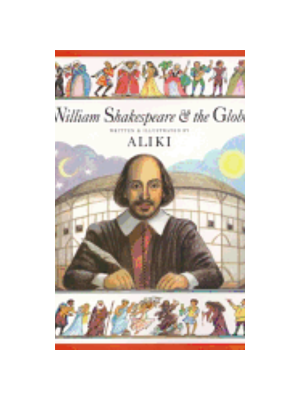 William Shakespeare and the Globe