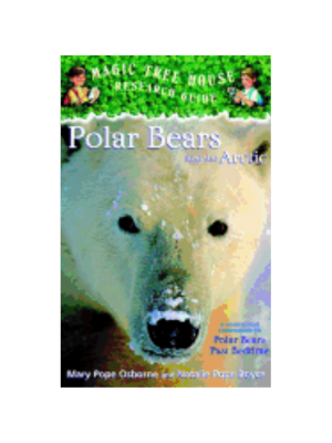 Polar Bears & the Arctic (MTH Research Guide #16)