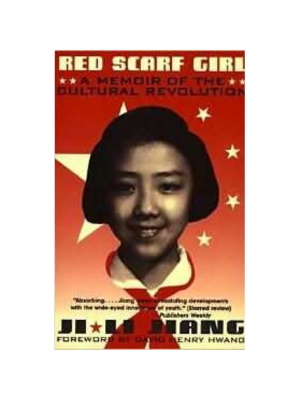 Red Scarf Girl: A Memoir of the Cultural Revolution