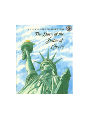 Story of the Statue of Liberty, The