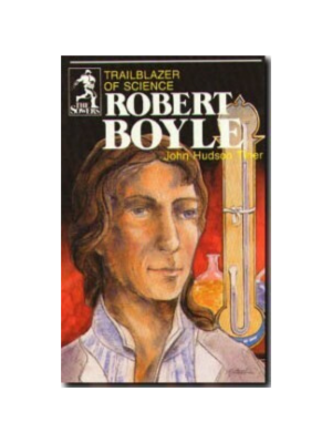 Sower: Robert Boyle: Trailblazer of Science