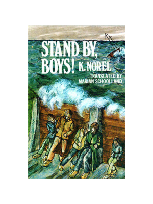Stand By, Boys!