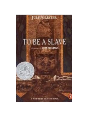 To Be a Slave