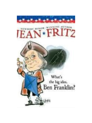 What's the Big Idea Ben Franklin?