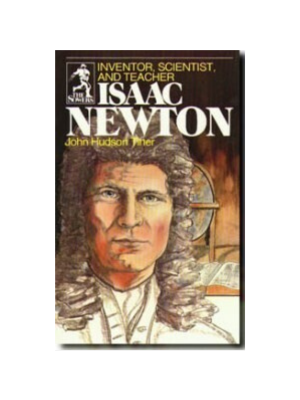 Sower: Isaac Newton: Inventor, Scientist, and Teacher