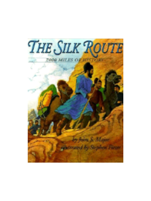 Silk Route, 7,000 Miles of History, The