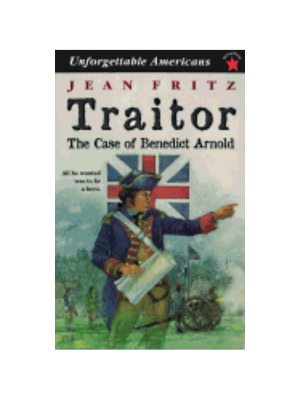 Traitor: The Case of Benedict Arnold