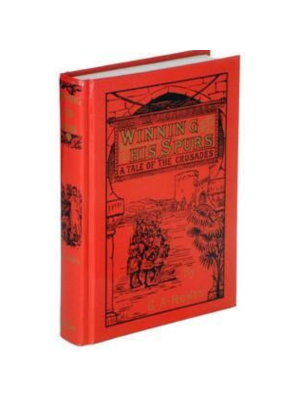 Winning His Spurs: A Tale of the Crusades