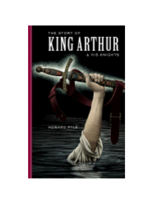 Story of King Arthur & His Knights, The (Hardcover)