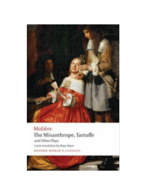 Misanthrope, Tartuffe & Other Plays