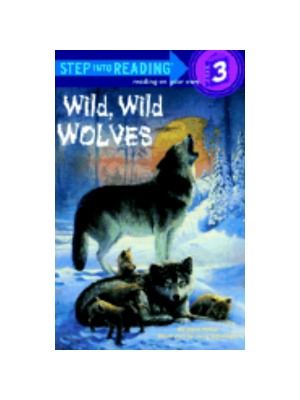 Wild, Wild Wolves