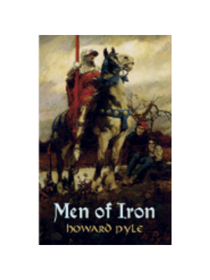 Men of Iron (Timeless Classics)