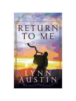 Return to Me (Restoration Chronicles #1)