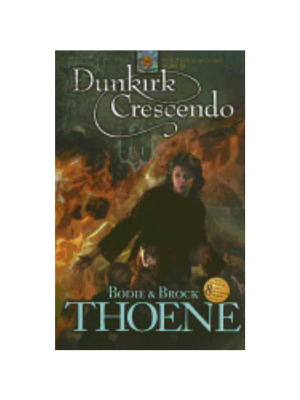 Zion Covenant #9: Dunkirk Crescendo