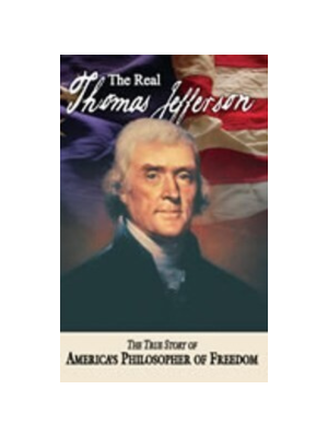 Real Thomas Jefferson, The: paperback