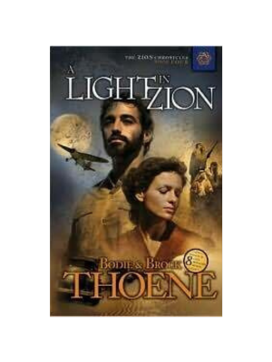 Zion Chronicles #4: Light in Zion, A