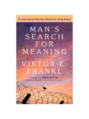 Man's Search for Meaning