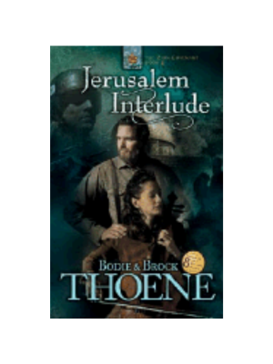 Zion Covenant #4: Jerusalem Interlude