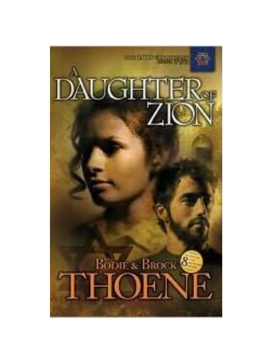 Zion Chronicles #2: Daughter of Zion, A