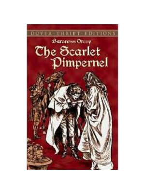 Scarlet Pimpernel, The (Dover Thrift)