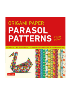 Origami Paper 8 1/4 (21 CM) Parasol Patterns 48 Sheets: Tuttle Origami Paper: Origami Sheets Printed with 12 Different Designs
