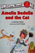 Amelia Bedelia and the Cat (Level 2 Reader)
