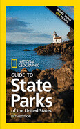 National Geographic Guide to State Parks of the United States