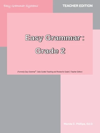 Easy Grammar 2 Teacher Edition