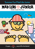 Mad Libs Junior - Summer Fun