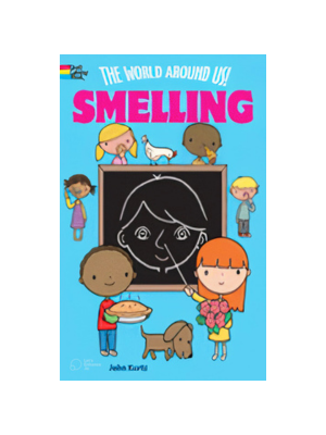 World Around Us! Smelling, The (Coloring Book)