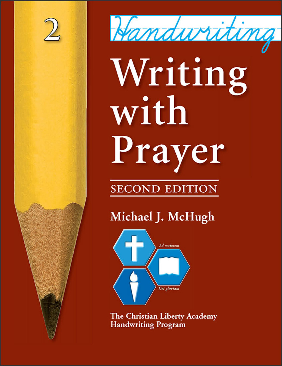 Handwriting: Writing with Prayer, 2nd Edition (Grade 2)
