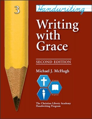 Handwriting: Writing with Grace, 2nd Edition (Grade 3)