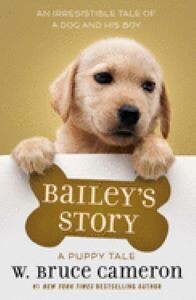 Bailey's Story (A Puppy Tale)