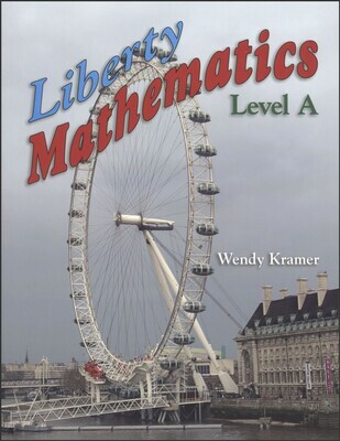 Liberty Mathematics Level A Workbook(Grade 1)