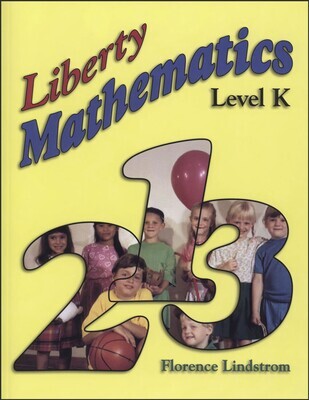 Liberty Mathematics Level K Workbook (Grade K)