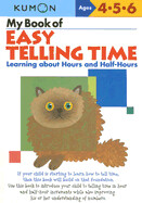 My Book of Easy Telling Time: Learning about Hours & Half-Hours