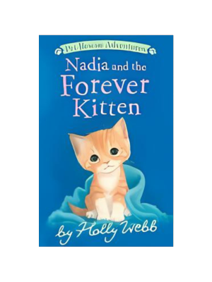 Nadia and the Forever Kitten