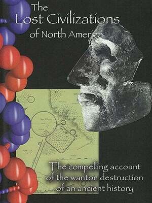 Lost Civilizations of North America - DVD