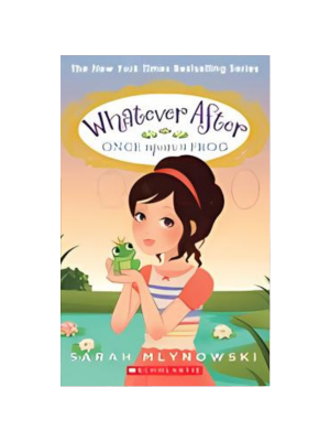 Once Upon a Frog (Whatever After #8)