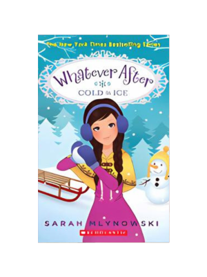 Cold As Ice (Whatever After #6)