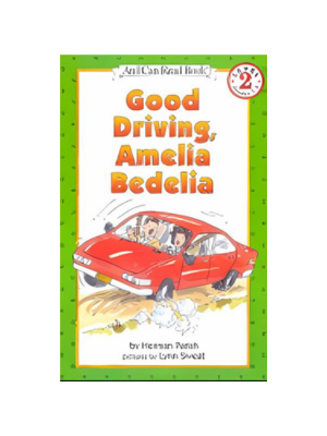 Good Driving Amelia Bedelia