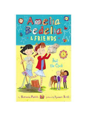 Amelia Bedelia & Friends #1: Beat the Clock