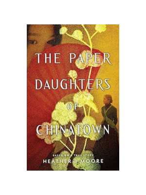 Paper Daughters of Chinatown, The