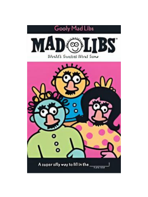 Mad Libs - Goofy