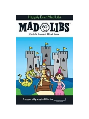 Mad Libs - Happily Ever